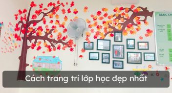 trang trí lớp học lớp học tiểu học đẹp nhất